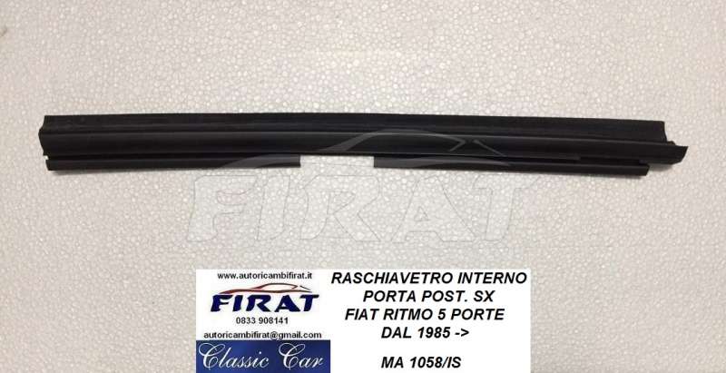 RASCHIAVETRO FIAT RITMO 5P POST.SX INTERNO (1058/IS)